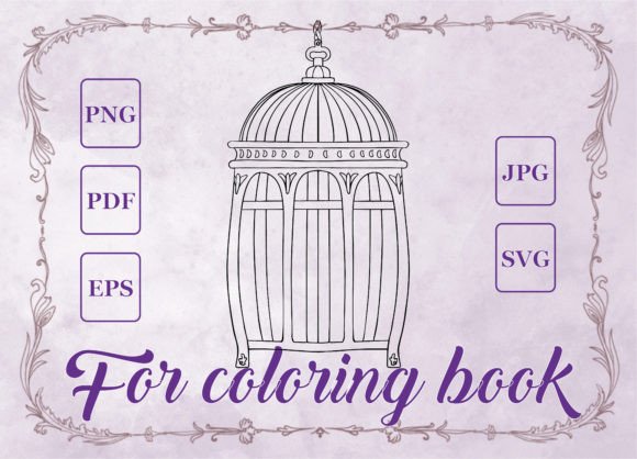 Cage for Birds Adult Coloring Book: Graphics & Coloring Pages Amp