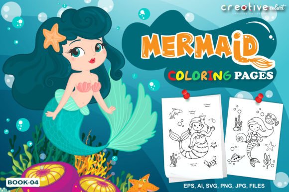 Mermaid Coloring Pages Book 4 Graphics & Coloring Pages Amp