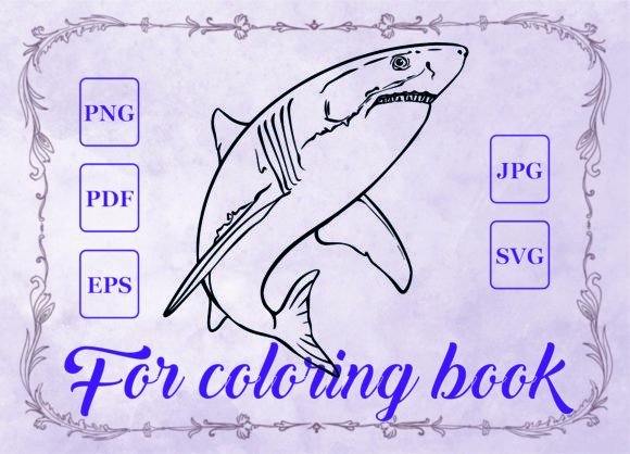 Shark Animals: Coloring Pages Amp Graphics